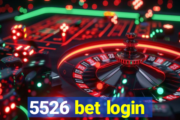 5526 bet login